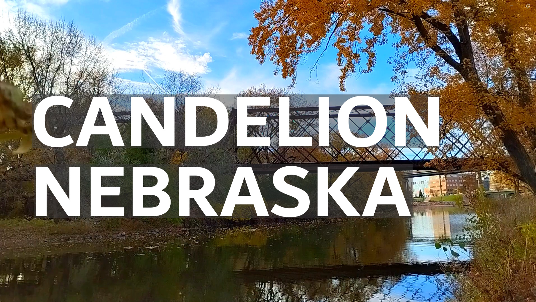 Nebraska - Candelion | Hopeful Folk Melody